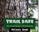 Trail Safe is back in print