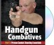 Dave Spaulding’s Handgun Combatives – Now on DVD