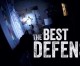On The Best Defense: Home Invasion – Mistaken Identity On The Best Defense: Home Invasion – Mistaken Identity